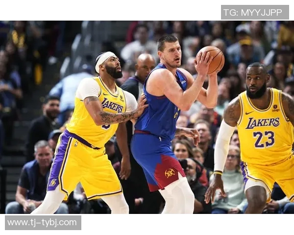 湖人对阵掘金精彩直播文字实况报道与赛况分析 湖人对阵掘金精彩直播文字实况报道与赛况分析